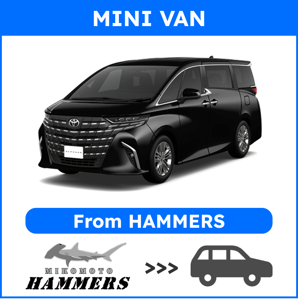 【MINI VAN】From Mikomoto HAMMERS
